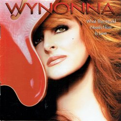 Wynonna Judd - What The World Needs Now Is Love (2003) (USA)