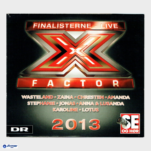 X-Factor 2013 Finalisterne Live (Se&Hr)
