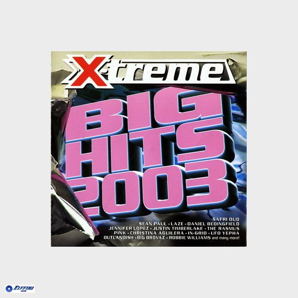 X-Treme Big Hits 2003 (2003)