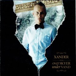 Xander - Over Skyer Under Vand (2011)