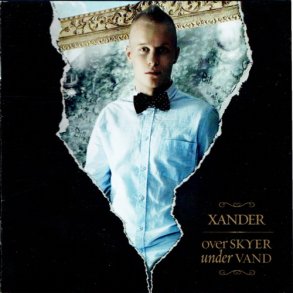 Xander - Over Skyer Under Vand (2011)