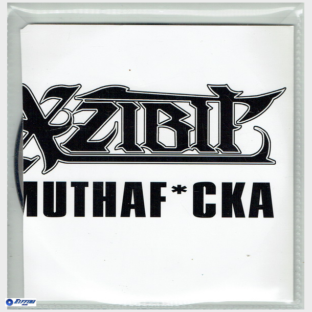 Xzibit - Muthaf Cka (2004)