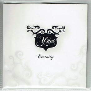 Y-Not - Eternity (2005) (Promo)