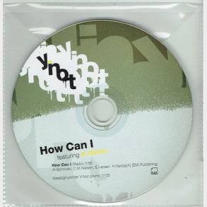 Y-Not - How Can I (2005) (Promo)