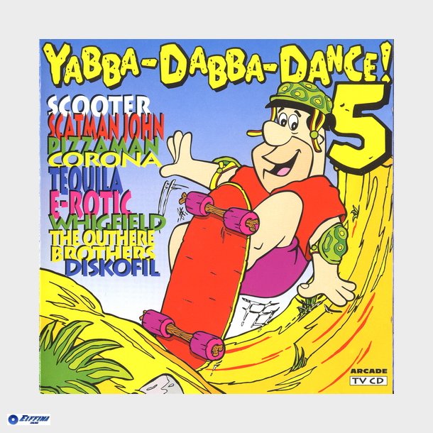 Yabba-Dabba-Dance! 05 (1994)