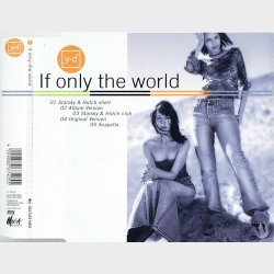 Yaki-Da - If Only The World