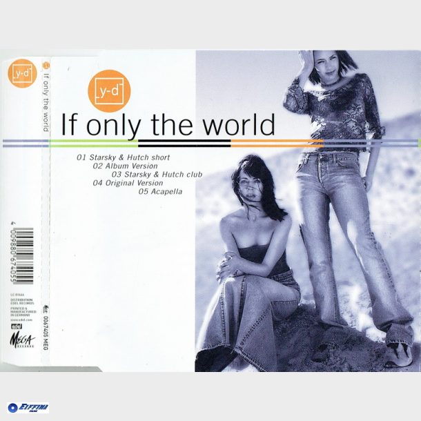 Yaki-Da - If Only The World