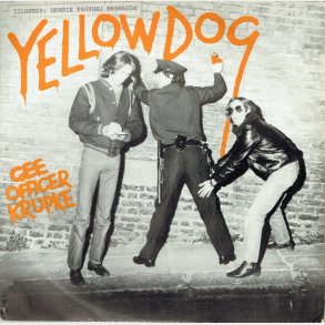 Yellow Dog - Gee, Officer Krupke (1978)