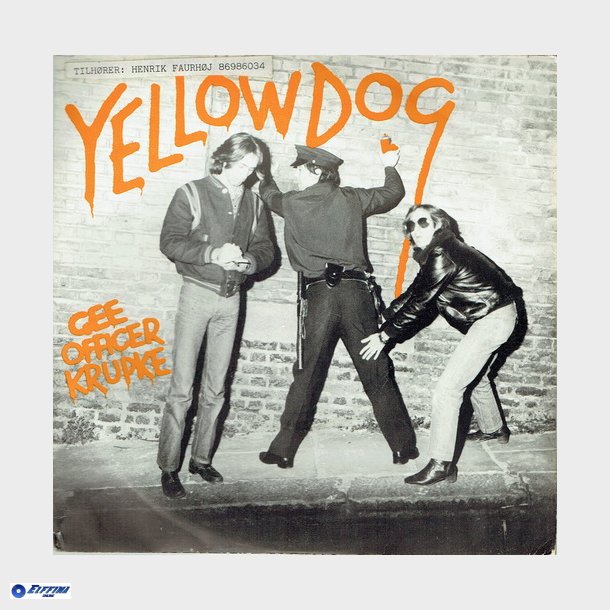 Yellow Dog - Gee, Officer Krupke (1978)