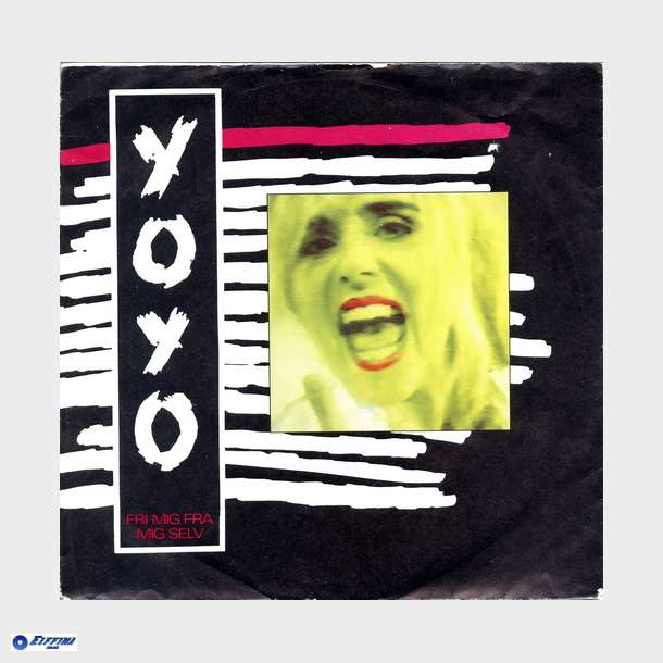 Yo Yo - Fri Mig Fra Mig Selv (1988)