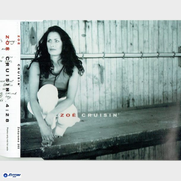 ZOE - Crusin (Promo) (1999)