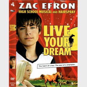 Zac Efron Live Your Dream (2005)