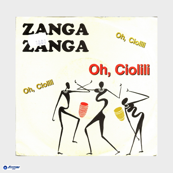 Zanga Zanga - Oh Ciolili (1988)