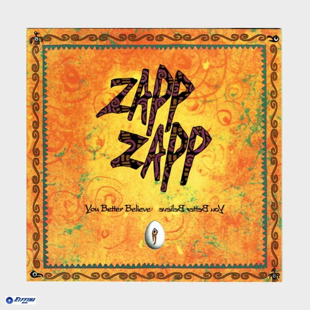 Zapp Zapp - You Better Believe (1992)