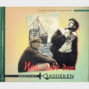 Zeeman Klassieken - Nou Tabe Dan (2000) (Digi)