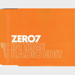 Zero 7 - In Time (Promo) (2004)