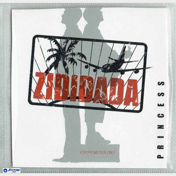 Zididada - Princess (2004) (Promo)