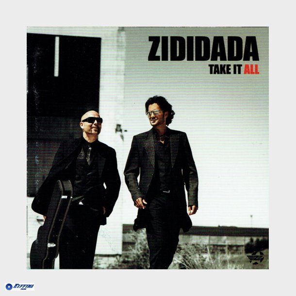 Zididada - Take It All (2008)