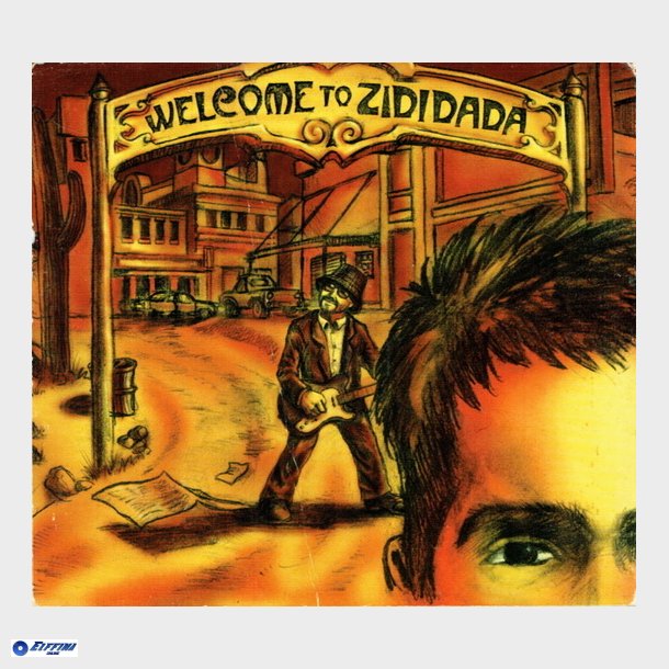 Zididada - Welcome To Zididada (Digi) (1999)