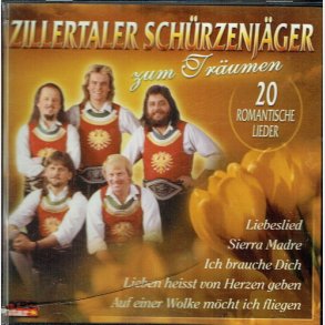 Zillertaler Schurzenjager - Zum Traumen