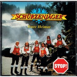 Zillertaler Schurzenjager - Teure Heimat