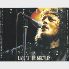 Zucchero - Uykkepo Live At The Kremlin (1991) (Fat)