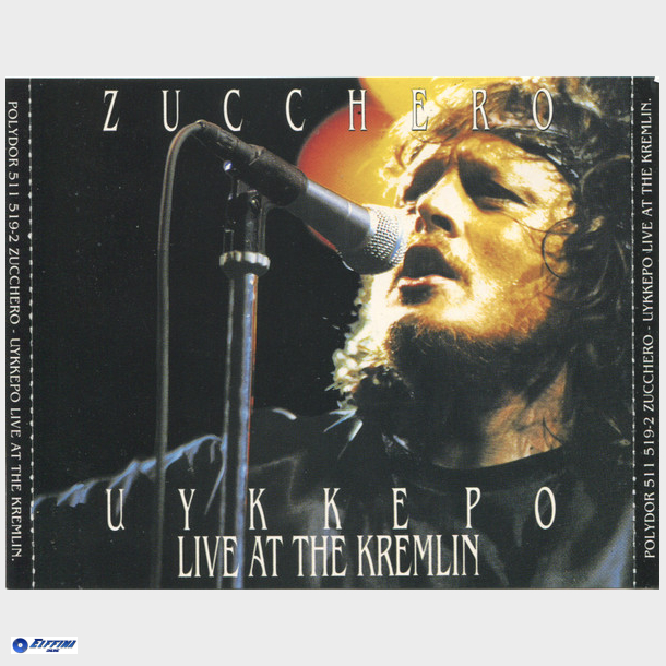 Zucchero - Uykkepo Live At The Kremlin (1991) (Fat)