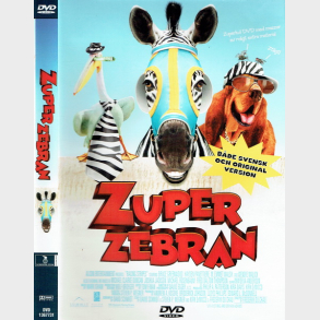 Zuper Zebran (Racing Stripes (2005)