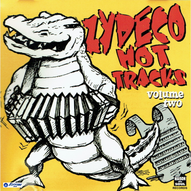 Zydeco Hot Tracks Volume 2 (2002)