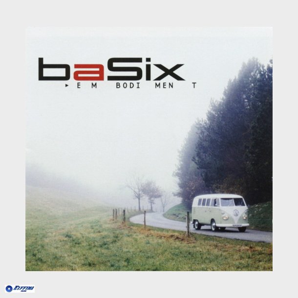 baSix - Em Bodi Men T (2003)